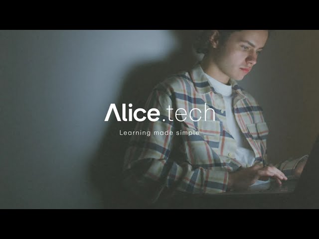 Alice.tech - Learning Made Simple