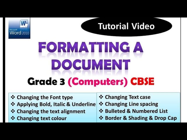 Formatting A Document in MS Word 2010 ( Grade 3 Computers ) CBSE syllabus
