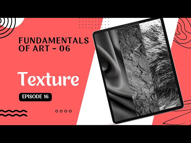 Ep.16 - Fundamentals of art - TEXTURE | Malayalam Art Tutorial | Online Design Course