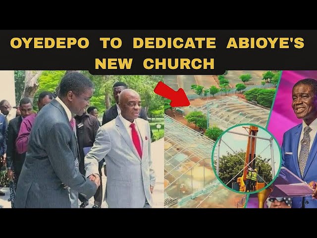 Bishop Oyedepo To Dedicate Bishop David Abioye’s New Church Building Conquerors global assembly 