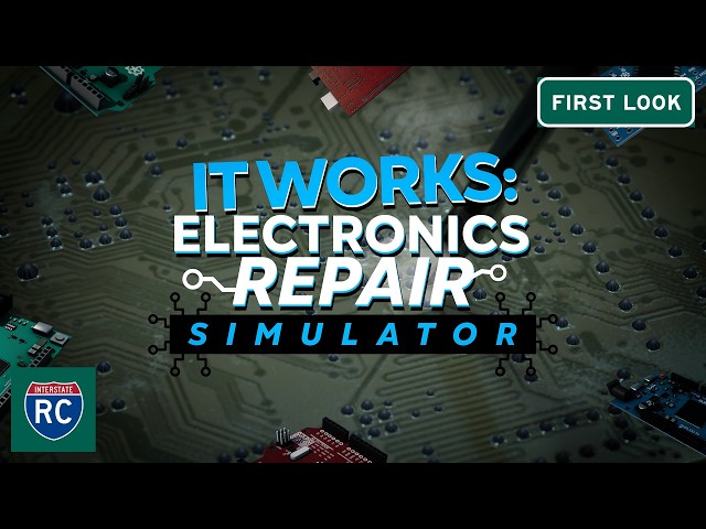 IT Works: Electronics Repair Simulator Playtest First Look - I Really Have No Idea What I'm Doing.