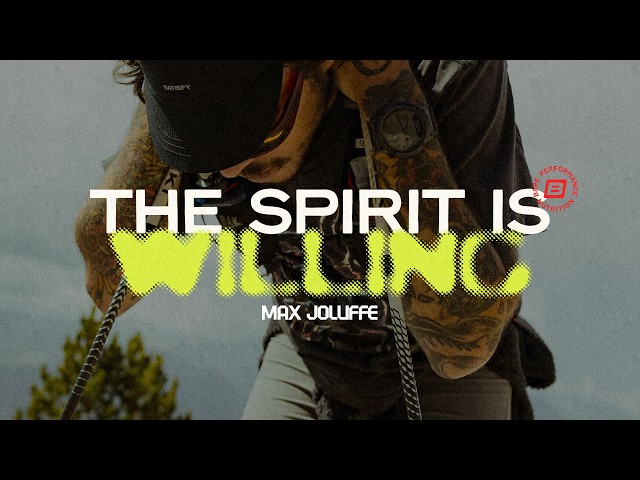 The Spirit Is Willing | Max Jolliffe - Mammoth 200