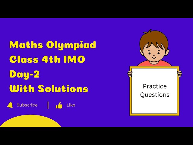 IMO Class 4 Math Olympiad Questions with Solutions Day-2 | Math Quiz