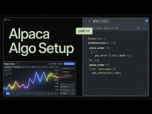 How to Use the Alpaca API with Python (Step by Step)