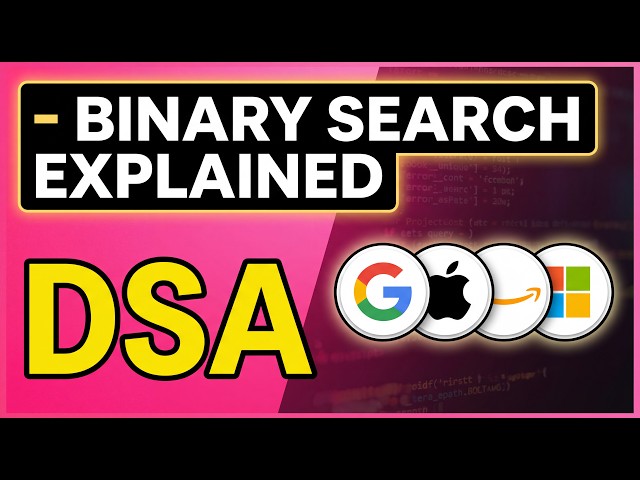 Binary Search Algorithm Explained | Theory + Code