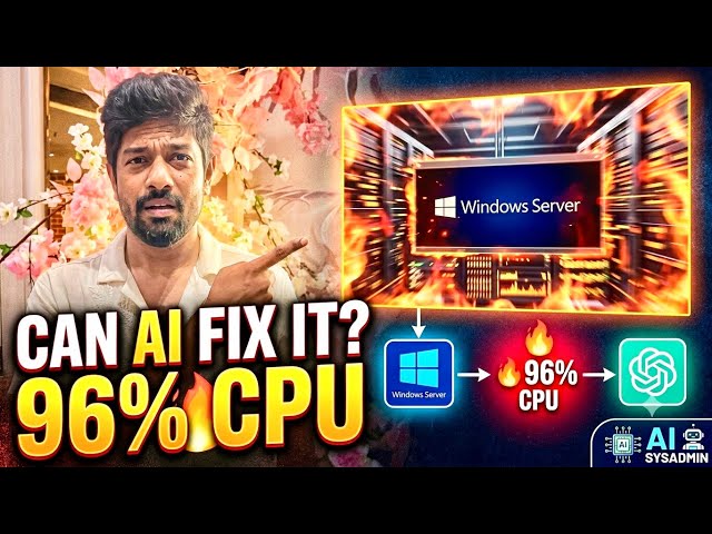 I Asked ChatGPT to Fix a Windows Server at 96% CPU — Here’s What Happened
