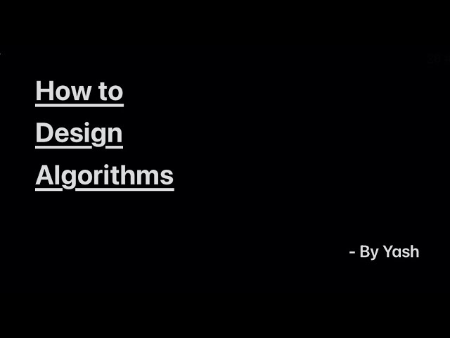 How To Design Algorithm | Designing Algorithms | ADA