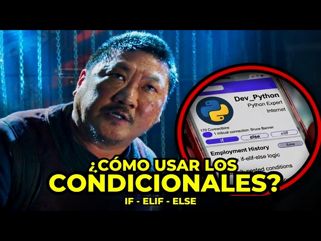 PYTHON 🧌: CONDICIONALES (if - elif - else)