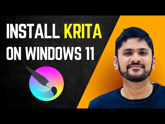How to install Krita on Windows 11 | Krita Complete Installation Guide |Open Source painting Program