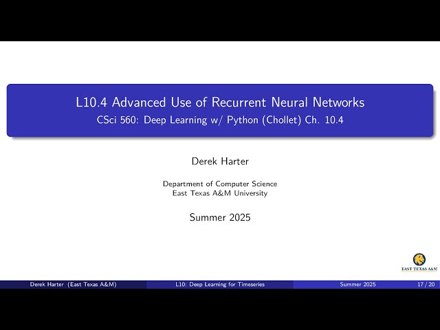 L10.4: Advanced Use of Recurrent Neural Networks
