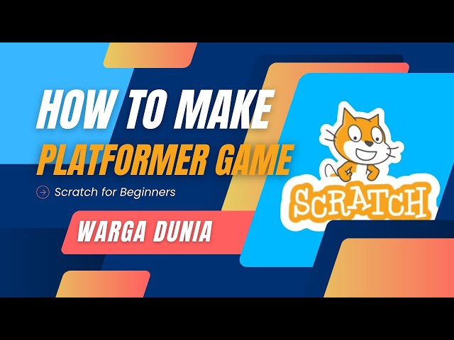 How to make a Platformer Game in Scratch - Scratch for Beginners