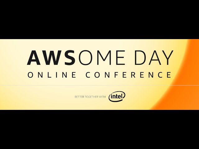 Module 1: Introduction to the AWS Cloud | AWSome Day Online Conference 2019