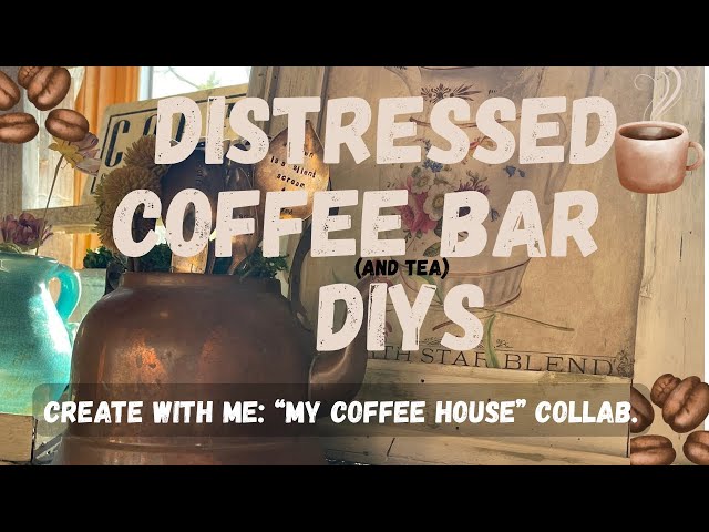DIY: Coffee Bar Thrift Flips | 3 Upcycled Projects | My Coffeehouse Collab