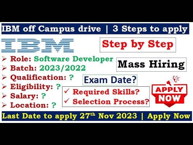🔥IBM is hiring 2023/2022 batch | 3 Steps to apply | Interview Date? | Required Process? | Salary?
