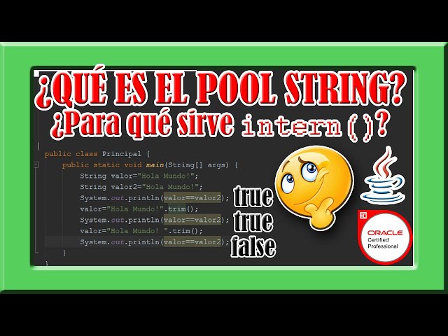 CURSO DE JAVA - 01 - 07 ¿Qué es el Pool String?