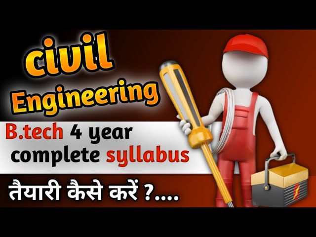 ✅b.tech civil engineering syllabus /complete roadmap + guide 🎉