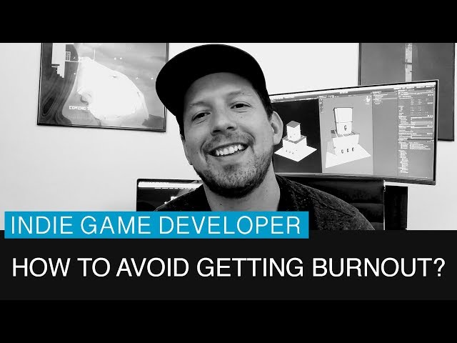 Indie Game Developers - How to avoid getting burnout?