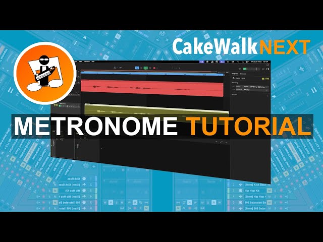 Cakewalk Next Metronome Tutorial 