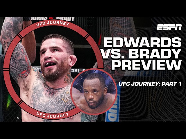 UFC Journey: Leon Edwards vs. Sean Brady [PART 1] | ESPN MMA