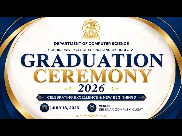 Graduation Ceremony 2026 @ Department of Computer Science, CUSAT