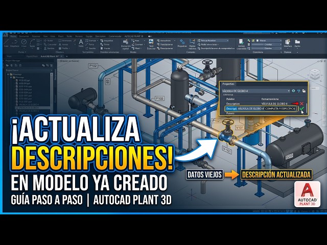Guía Completa: Actualizar Descripciones en AutoCAD Plant 3D