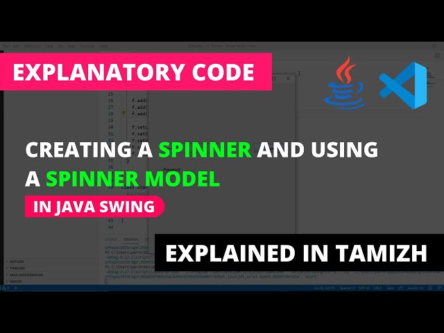 Creating a Spinner and using a Spinner Model | Java Swing | Tamil | Code Screens