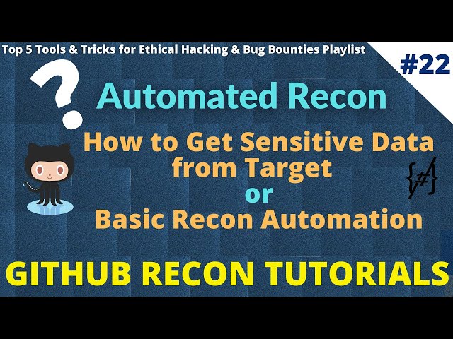 #22 Automated recon | How to Get Sensitive Data from Target | Basic Recon Automation