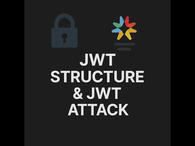 7 - JWT Structure & JWT Attacks Part 1 | Cryptography for Pentesters [Arabic]