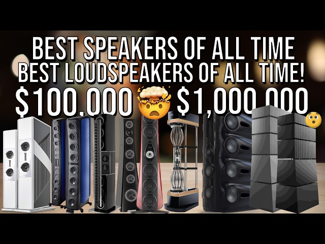 The Greatest Floorstanding Speakers Ever Made | Hi-Fi Legends for True Audiophiles