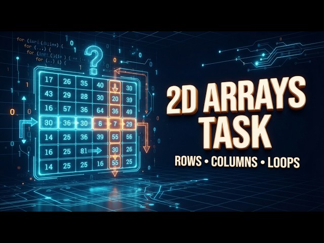 أصعب تحدي Arrays لحد دلوقتي! | 2D Arrays Challenge