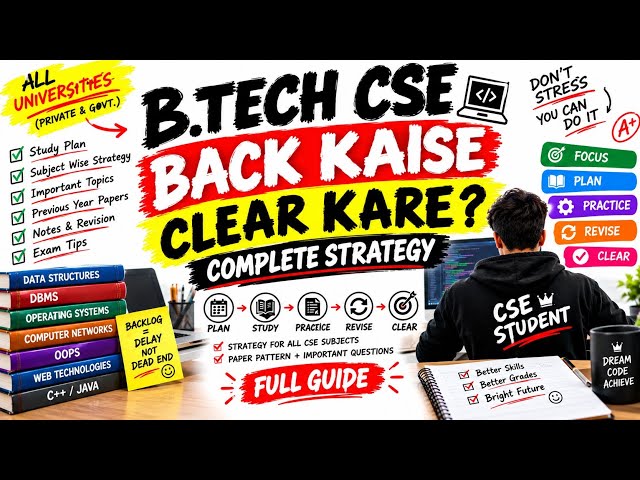 BTECH CSE MEIN BACK KAISE CLEAR KARE? 🔥 ALL UNIVERSITIES | Complete Strategy