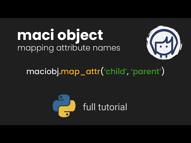 Mapping Data in maci (Pointer-Like Behavior) | Python