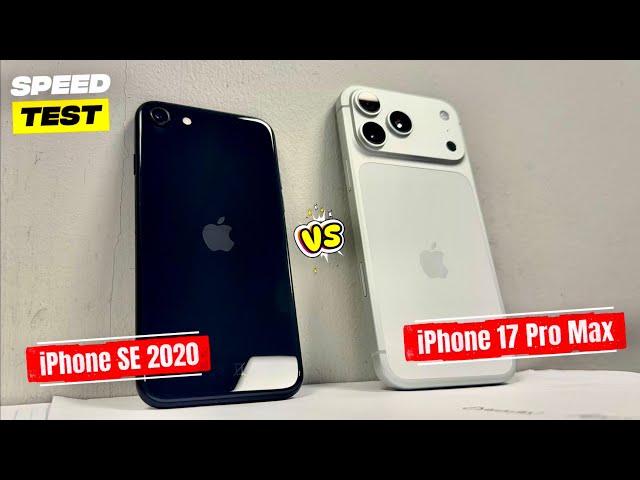 iPhone SE 2020 vs iPhone 17 Pro Max – Speed Test & Performance