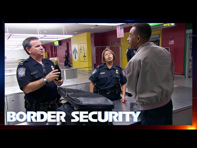 Nervous Traveller Carrying More Brandy Than Clothes! | S1 Ep 10 | Border Security America