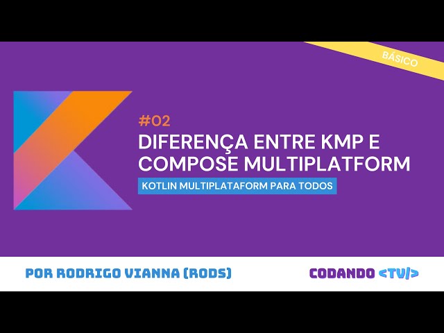 Kotlin Multiplatform vs Compose Multiplatform: Understanding the Differences - #2 Basics