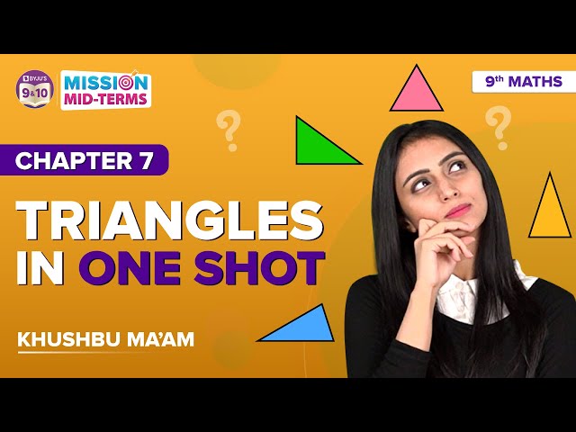 Triangles Class 9 Maths in One Shot (Concepts & Examples) | CBSE Class 9 MidTerm | BYJU'S Class 9