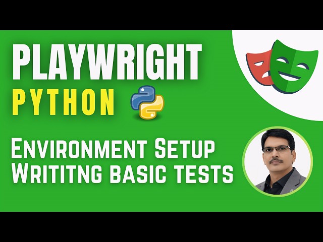Playwright with Python & Pytest| Setup Environment & Writing Tests ( Session 1)