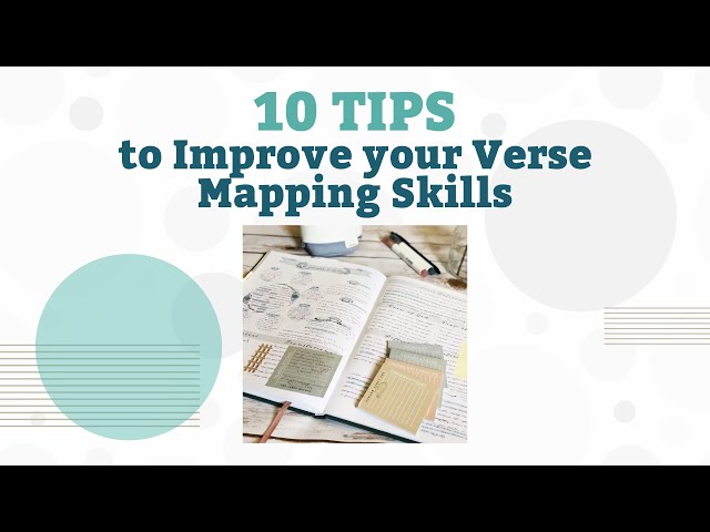 10 Tips to Improve Your Verse Mapping Skills