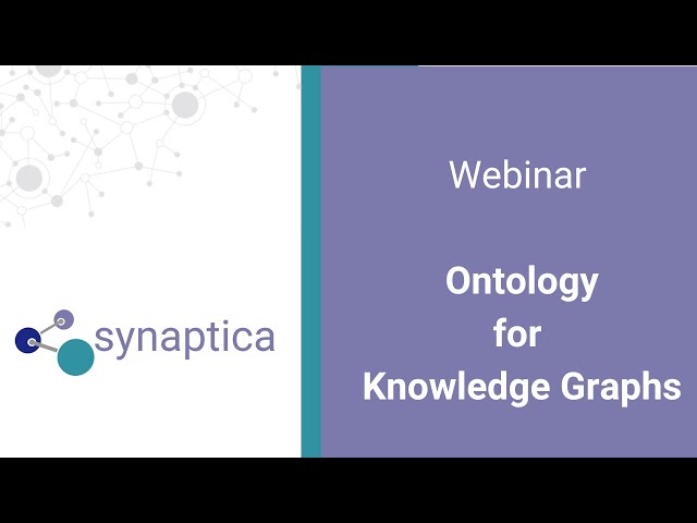Webinar: Ontology for Knowledge Graphs