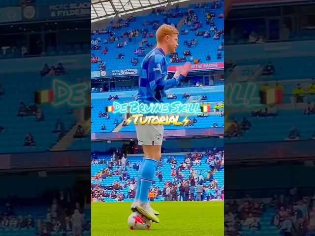 2️⃣ STEP KEVIN DE BRUYNE SKILL TUTORIAL 🇧🇪⚽️😱 #football #debruyne #soccer #skills #cr7 #mancity