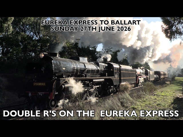 R711 & R707 | SteamRail | Eureka Express to Ballarat | Saturday 27th June 2026