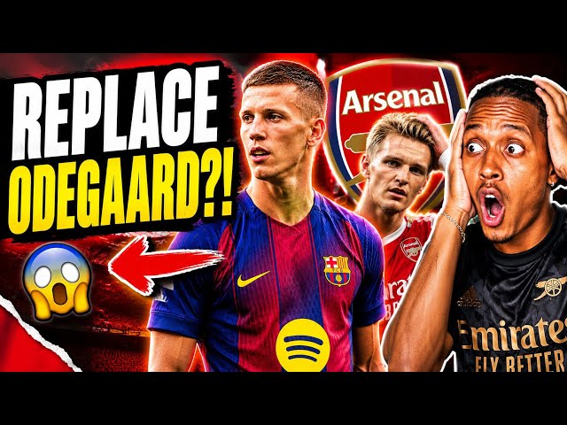 ODEGAARD OUT, OLMO IN?! ARSENAL´S SHOCK PLAN!