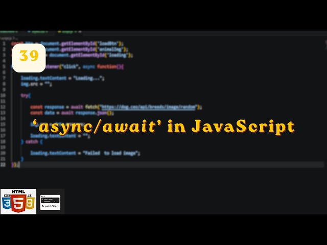 Understanding Asynchronous Function in JavaScript | Exploring JavaScript Day 39 | @ScratchStart00