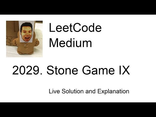 2029. Stone Game IX (Leetcode Medium)