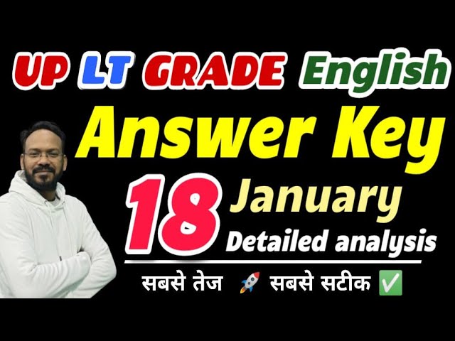 🟢UP LT GRADE ENGLISH ANSWER KEY | 18 JANUARY DETAILED ANALYSIS #ltgrade #answerkey #englishdiscovery