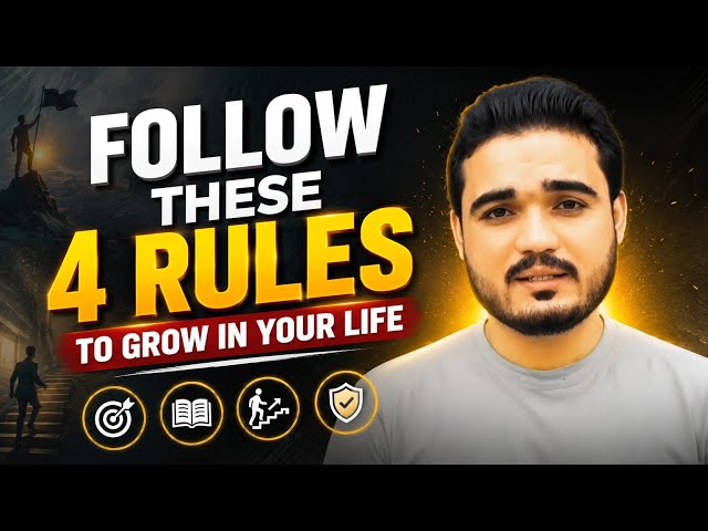 Follow These 4 Rules To Grow In Your Life | With Osama Khan 