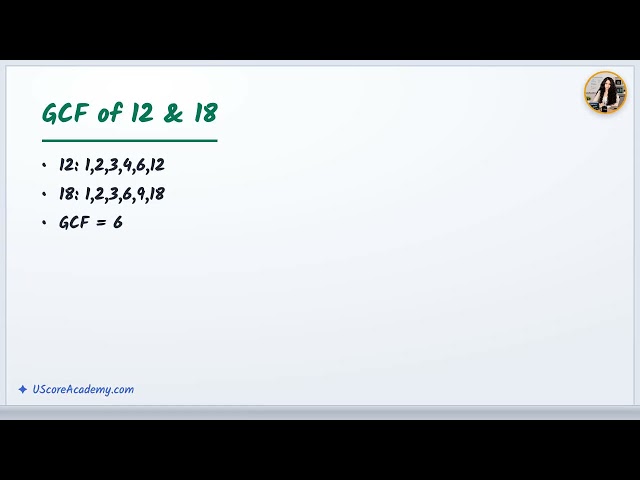 Greatest Common Factor and LCM | Grade 6 Math | UScore Academy