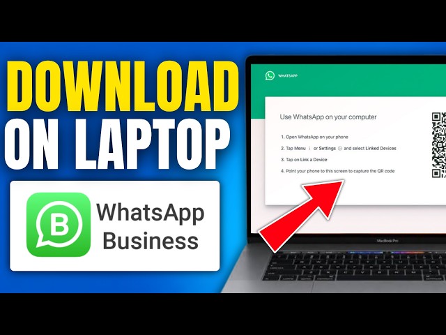 How to Get WhatsApp Business on Laptop/Pc – Easy Method (2026)