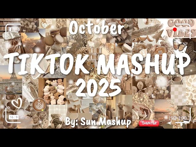 Tiktok Mashup October 💜2025💜 (Not Clean)
