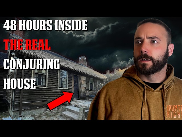 Spending 48 hours Inside The Conjuring House | Object Moves ON CAMERA (SCARY)